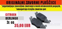 ZAVORNE PLOŠČICE BERLINGO ORIGINAL