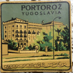 Portorož Yogoslavia 6,5x6,5 cm reklama