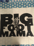 Big Foot Mama transparent
