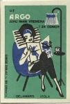 Delamaris Argo juha,reklama na škatlicah vžigalic 1960 leta
