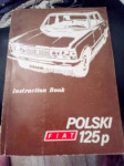 FIAT POLSKI 125P INSTRUCTION BOOK  V ANGLESKEM JEZIKU  CENA 18,5  EUR