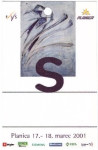 PLANICA SLUŽBENA VSTOPNICA " S" 2001