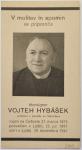 Profesor, književnik, glasbenik Vojteh Hybášek, 1873-1947, podobica