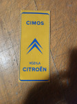 VINTAGE ZASTAVICA - CIMOS VOZILA,CITROEN,KOPER, JUGOSLAVIJA