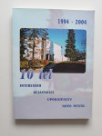 10 LET INTERESNIH DEJAVNOSTI UPOKOJENCEV NOVO MESTO 1994-2004