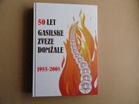 50 LET GASILSKE ZVEZE DOMŽALE, 1955-2005