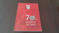 70 LET GASILSTVA NA SELIH