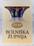 BOLNIŠKA ŽUPNIJA Jože Štupnikar