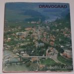 DRAVOGRAD (800 let mesta 1185 – 1985) – monografija