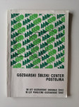 GOZDARSKI ŠOLSKI CENTER POSTOJNA, 1978