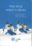 Hop zavoj nekoč in danes