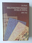 JOŽE MUNDA, BIBLIOGRAFSKO KAZALO DOMA IN SVETA,1888-1944