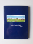 KANTADORE, 10 LET, GRADIN