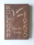 KOLEDAR KMEČKE KNJIGE 1955