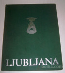 LJUBLJANA - monografija