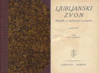 Ljubljanski zvon; Mesečnik za književnost in prosveto, letnik XLV