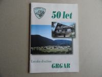LOVSKA DRUŽINA GRGAR 50 LET, 1997