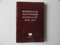 REPERTOAR SLOVENSKIH GLEDALIŠČ 1987/88 - 1991/92