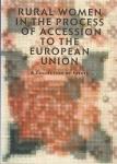 Rural women in the process of accession to the European Union : a col