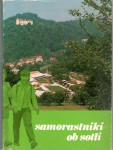 SAMORASTNIKI OB SOTLI - Rudi Lešnik in sodelavci