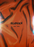 SLOVAN; 1913 - 1983