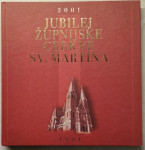 Šmartno pri Litiji, Jubilej cerkve sv. Martina, 1901-2001