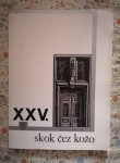 XXV. skok čez kožo