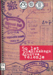 Zbornik 50 let Planinskega društva Velenje
