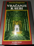 VRAČANJE K SEBI