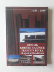 ZBORNIK GORIŠKE KNJIŽNICE FRANCETA BEVKA, 1949-1999