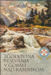 Zgodovina reševanja v gorah nad Kamnikom