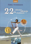 22 zakonov zdravja in vitalnosti / Greg Anderson