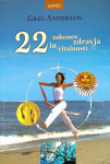 22 ZAKONOV ZDRAVJA IN VITALNOSTI, Greg Anderson