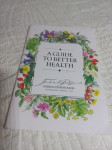 A GUIDE TO BETTER HEALTH
