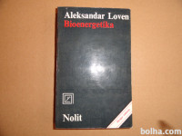 ALEKSANDAR LOVEN, BIOENERGETIKA