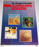 ALERGIJSKE BOLEZNI – dr. Draga Černelič