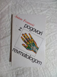 Anton Franovič, POGOVORI Z REVMATOLOGOM
