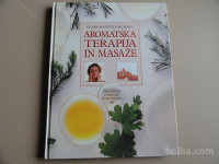 AROMATSKA TERAPIJA IN MASAŽE, CLARE MAXWELL-HUDSON