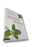 Ayurvedic Healing: Contemporary Maharishi Ayurveda Medicine and Scienc