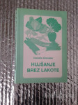 Danielle Chevailer HUJŠANJE BREZ LAKOTE 1997