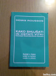 Demis Roussos KAKO SHUJŠATI IN OSTATI VITKI 1996