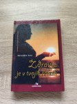 Devendra Vora ZDRAVJE JE V TVOJIH ROKAH Pd 2002