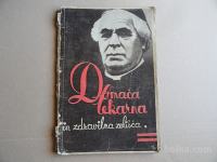 DOMAČA LEKARNA IN ZDRAVILNA ZELIŠČA, 1937