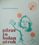 Dr. Draga Černelč: Zdrav in bolan  otrok