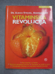 Dr. Ulrich Strunz, Andreas Jopp: Vitaminska revolucija