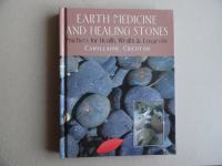 EARTH MEDICINE AND HEALING STONES