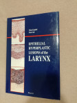 Epithelial hyperplastic lesions of the larynx