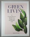 GREEN LIVING, več avtorjev