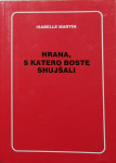 Hrana s katero boste shujšali