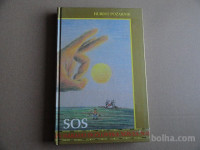 HUBERT POŽARNIK, SOS ZA NARAVO IN ČLOVEKA